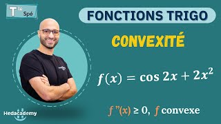 FONCTION TRIGO & CONVEXITÉ - Term Spé
