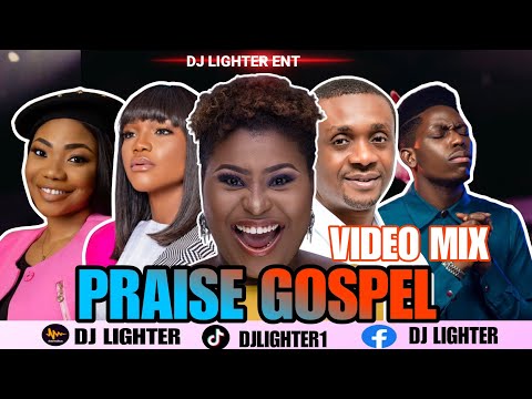 NIGERIA GOSPEL PRAISE VIDEO MIX 2025/DJ LIGHTER /JUDIKAY/MERCY CHINWO/MOSES BLISS/NATHANIEL BASSEY