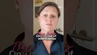 What Is The Role Of INTEROCEPTION? | Tracy Jarvis