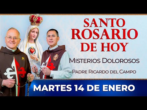 Santo Rosario de Hoy | Martes 14 de Enero - Misterios Dolorosos #rosario #santorosario