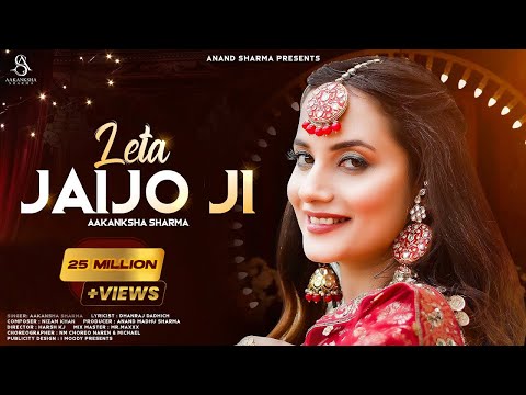 Leta jaijo | Aakanksha Sharma | Rajasthani dance song