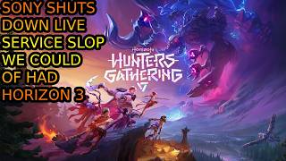PlayStation SHUTS DOWN Horizon Hunters Gathering. Horizon 3 Development DELAYED.