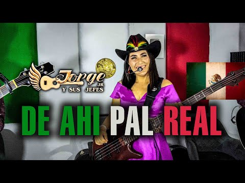 DE AHI PAL REAL