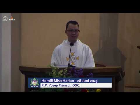 Homili R.P. Yosep Pranadi, OSC "Teladan Bunda Maria" - Misa Harian 28 Juni 2025
