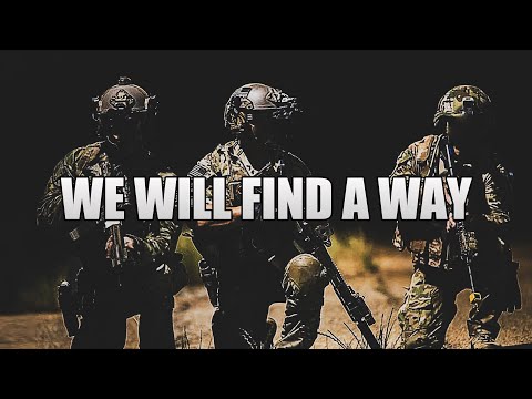 I'm A Soldier - "We Will Find a Way"