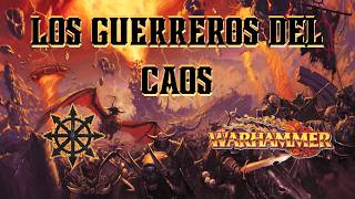 Los Guerreros Del Caos - Warhammer Fantasy