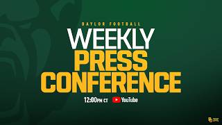 Baylor Football: Media Availability | September 14, 2026