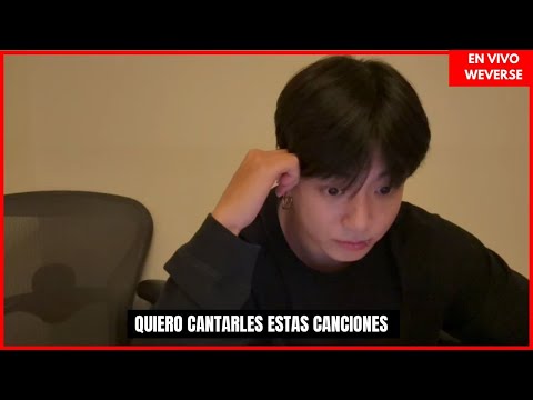 EN VIVO (SUB ESPAÑOL)🔴JUNGKOOK CANTA EN WEVERSE LIVE🔴LIVE STREAM