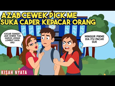 AZAB CEWEK PICK ME SUKA CAPER KE PACAR ORANG! | SINETRON KISAH NYATA