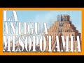 Exploring the History and Culture of Ancient Mesopotamia