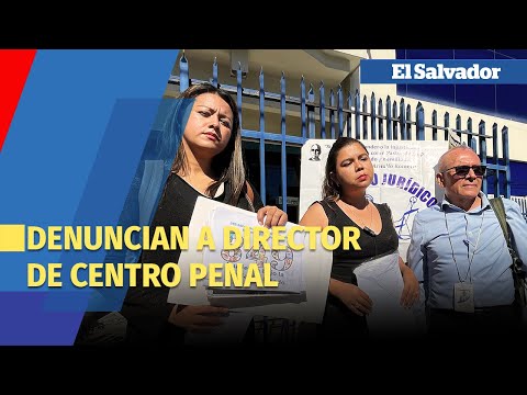 SJH denuncia a director de Centro Penal de Quezaltepeque | #PuenteCiudadano