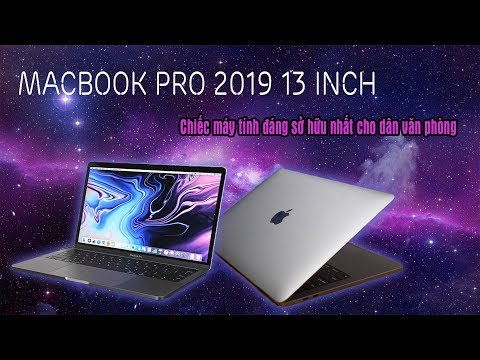 (VIETNAMESE) Macbook Pro 13 Inch Touchbar Bản Giá Rẻ 2019 Có Đang Mua Không ?