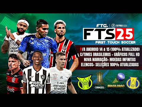 🚨 FINALMENTE FTS 2025 P/ANDROID 14✅ SULAMERICANO! NOVOS GRÁFICOS, NOVA NARRAÇÃO ✅