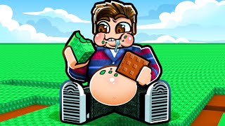 ROBLOX but I eat everything (i hate you) (im fat) (help)