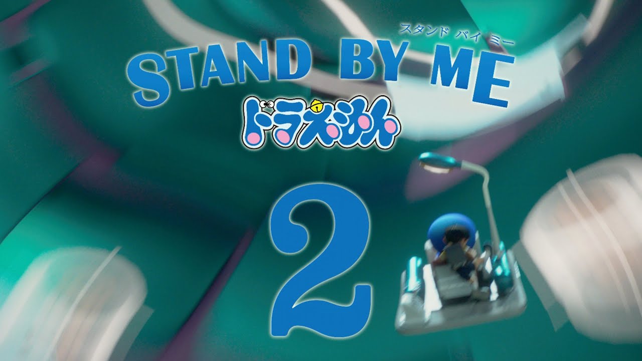 Stand by Me Doraemon 2 Trailer thumbnail