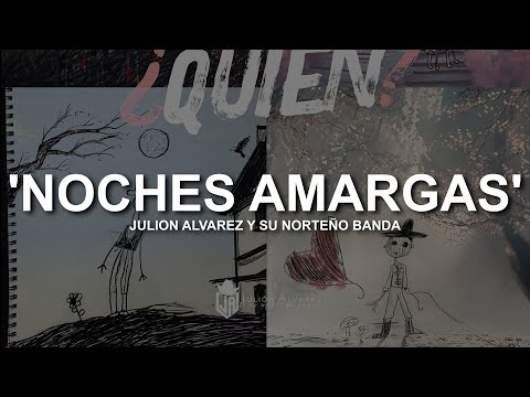 Julion Alvarez  Y Su Norteño Banda - Noches Amargas ( LETRA / LYRIC )