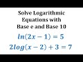 Logarithmic Equations and Properties
