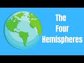 Understanding the Four Hemispheres
