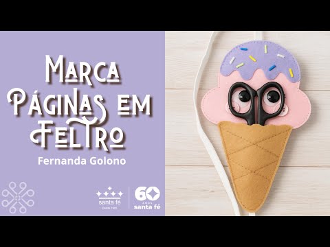 Aula - Como Fazer Marcador de Páginas em Feltro – Fernanda Golono