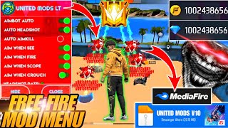 ✅️¡Nuevo! Mod Menu Para Free Fire V1.109.X *United Mods V10* No Black List, No Ban, Mediafire 2025🤑💎