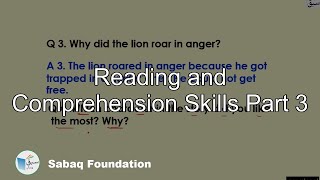 Reading and Comprehension Skills Part 3