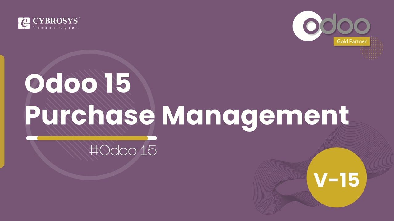 Odoo 15 Purchase Management  | Odoo 15 Enterprise Edition | Odoo 15 Purchase Module | 11/20/2021

In this video, let us have a brief overview of the Odoo 15 Purchase module. #odoo15purchase For any business, purchase ...