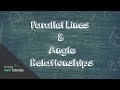 Angle Relationships and Properties
