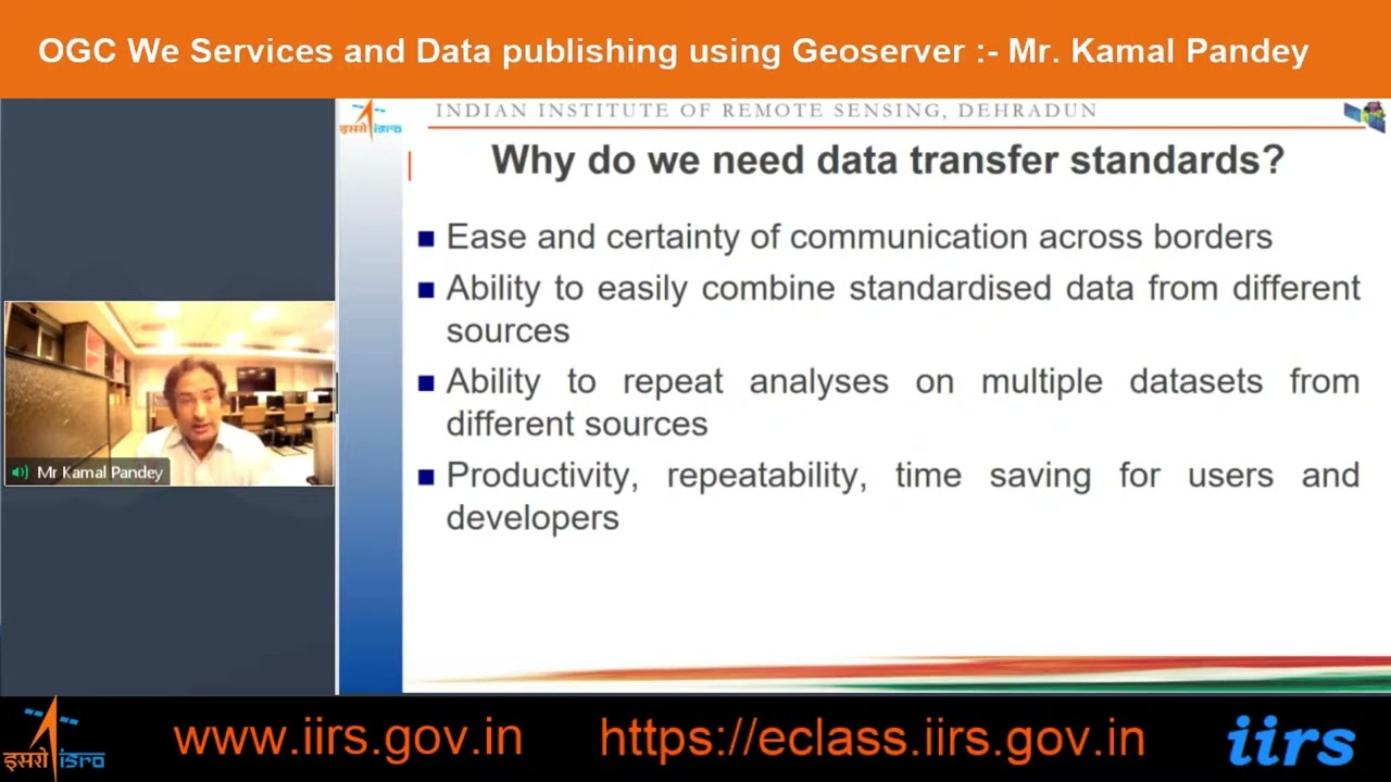 OGC We Services and Data publishing using Geoserver by Mr. Kamal Pandey