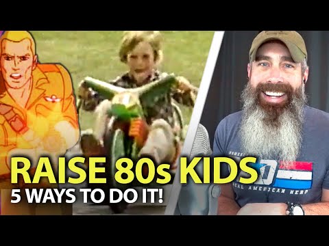 How To Raise 80's Kids In 2025 - It's Possible!