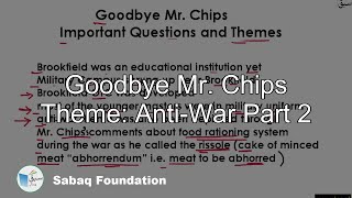 Goodbye Mr. Chips Theme: Anti-War Part 2