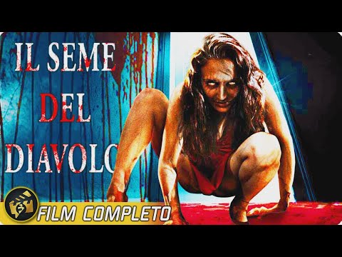 IL SEME DEL DIAVOLO | Film Completo in Italiano | Horror