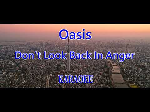 【KARA PAPA】 Oasis – Don’t Look Back In Anger  (KARAOKE) Classic song
