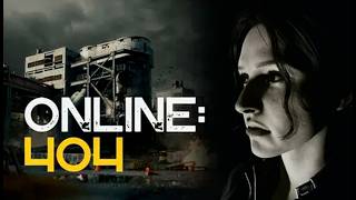 404 Online - Выживу ли я? Первый Взгляд