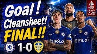 CHELSEA INTO THE FINAL!! 1-0 vs Leeds | GOAL !CLEAN SHEET! & PLAYER RATINGS