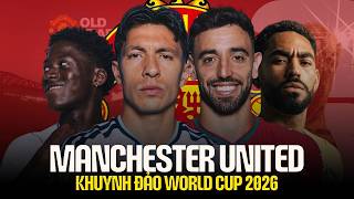 AN TÂM ĐI, MAN UTD SẼ “NHẢ VÍA” NHÀ VÔ ĐỊCH WORLD CUP!