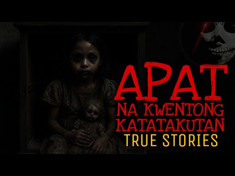 APAT NA MAIKSING KWENTONG KATATAKUTAN | True Stories