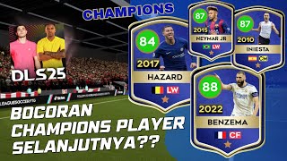 PLAYER DLS SIAP-SIAP!! BOCORAN CHAMPIONS PLAYERS BERIKUTNYA DI DLS 2025 - DREAM LEAGUE SOCCER 2025