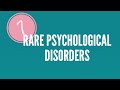 Psychological Disorders and Delusions