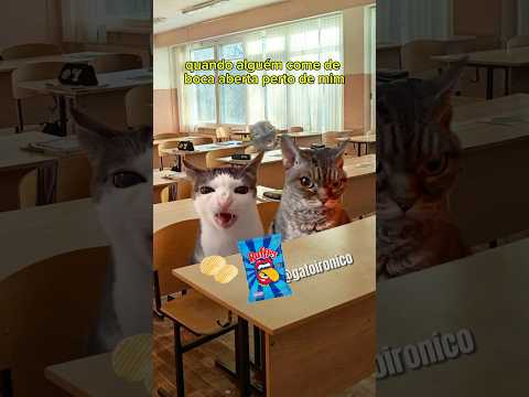 QUANDO ALGUÉM COME DE BOCA ABERTA PERTO DE MIM