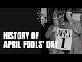 Exploring the Origins of April Fools' Day