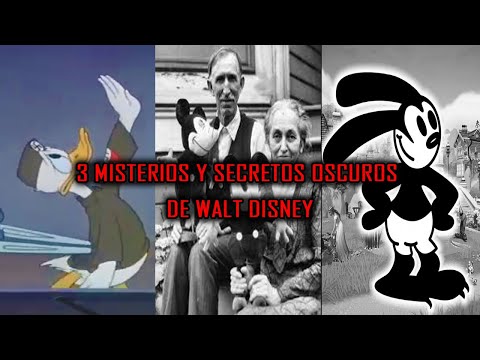 3 MISTERIOS Y SECRETOS OSCUROS de WALT DISNEY Y SUS PELICULAS