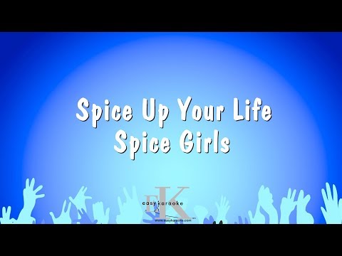 Spice Up Your Life – Spice Girls (Karaoke Version)