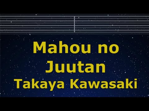 Karaoke♬ Mahou no Juutan – Takaya Kawasaki 【No Guide Melody】 Instrumental, Lyric Romanized