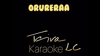 Orureraa Teiva LC Karaoke