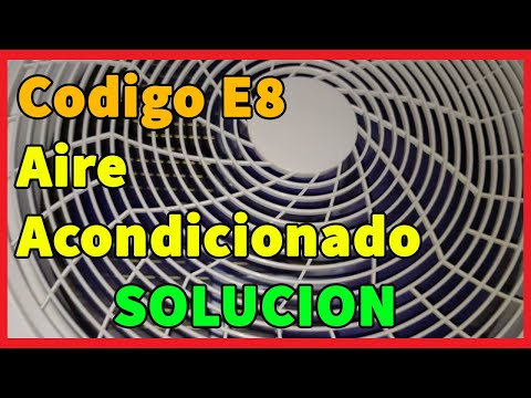 Codigo E8 en Aire Acondicionado I Solucion 2025