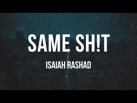 Isaiah Rashad - SAME SH!T | Lyrics