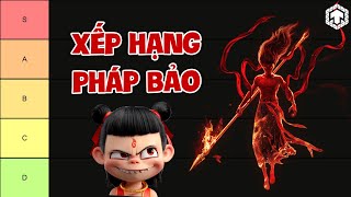 Xếp Hạng Toàn Bộ Pháp Bảo Trong Na Tra Ma Đồng Giáng Thế & Ma Đồng Náo Hải | Ăng Ten