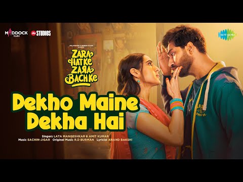 Dekho Maine Dekha Hai | Zara Hatke Zara Bach Ke | Vicky Kaushal | Sara Ali Khan | Lata Mangeshkar