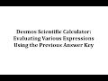 Desmos Scientific Calculator: Using the Previous Answer Function