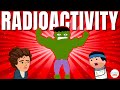 Understanding Radioactivity